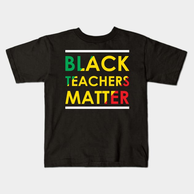 black teacher matter Kids T-Shirt by TeeAMS